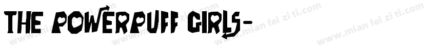 the Powerpuff Girls字体转换